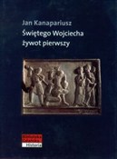 Książka : Świętego W... - Jan Kanapariusz