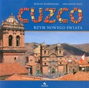 Zobacz : Cuzco Rzym... - Roman Warszewski, Arkadiusz Paul