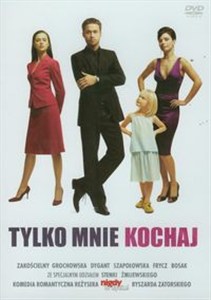 Obrazek Tylko mnie kochaj