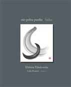 polish book : Nie-pełna ... - Elżbieta Tabakowska