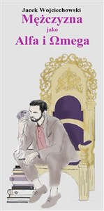 Picture of Mężczyzna jako Alfa i Omega