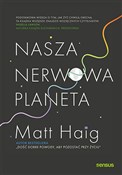 Zobacz : Nasza nerw... - Matt Haig