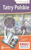 Tatry Pols... - Opracowanie Zbiorowe -  Polish Bookstore 