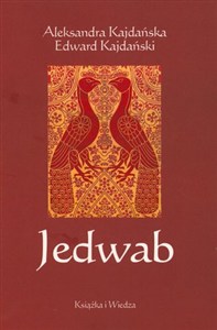 Obrazek Jedwab Szlakami dżonek i karawan