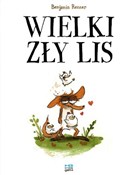 Wielki zły... - Benjamin Renner - Ksiegarnia w UK