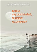 Gdzie się ... - Johan Harstad -  books from Poland