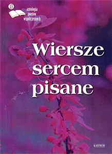 Obrazek Wiersze sercem pisane 13