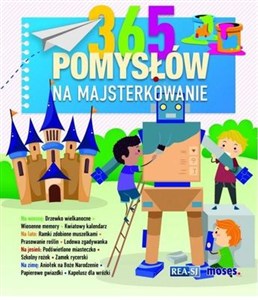 Obrazek 365 pomysłów na majsterkowanie