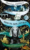 Mam na imi... - Damian Dibben -  foreign books in polish 