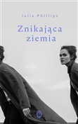 Książka : Znikająca ... - Julia Phillips