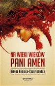 Na wieki w... - Bianka Kunicka-Chudzikowska -  Polish Bookstore 