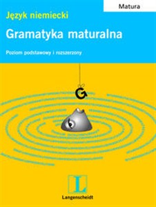 Obrazek Gramatyka maturalna Język niemiecki poziom podstawowy i rozszerzony