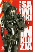 Inkluzja - Andrzej W. Sawicki -  Książka z wysyłką do UK