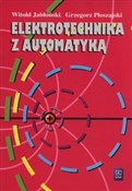 Elektrotec... - Witold Jabłoński, Grzegorz Płoszajski -  Polish Bookstore 