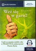 Zobacz : Weź się w ... - Elżbieta Maszke