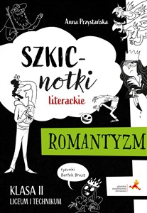 Obrazek Szkicnotki literackie Romantyzm Klasa 2 liceum i technikum