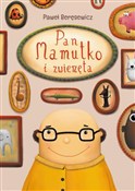 Zobacz : Pan Mamutk... - Paweł Beręsewicz