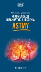 Obrazek Rekomendacje diagnostyki i leczenia astmy