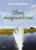 Słowa niew... - Anita Słapczyńska -  books in polish 