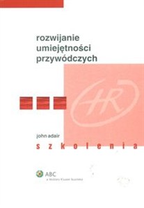 Obrazek Rozwijanie umiejętności przywódczych