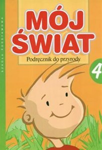 Obrazek Mój świat 4 Podręcznik do przyrody Szkoła podstawowa
