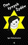 Noc żywych... - Igor Ostachowicz -  Polish Bookstore 