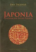 Japonia a ... - Ewa Trojnar -  Książka z wysyłką do UK