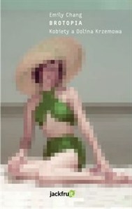 Obrazek Brotopia Kobiety a Dolina Krzemowa