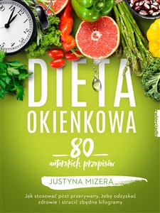 Obrazek Dieta okienkowa 90 autorskich przepisów