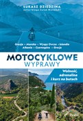Motocyklow... - Łukasz Dziedzina -  Książka z wysyłką do UK