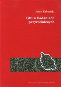 Picture of GIS w badaniach przyrodniczych
