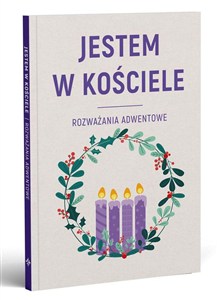 Picture of Jestem w Kościele Rozważania adwentowe