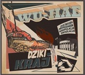 Polska książka : Dziki kraj... - Wu-Hae