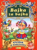 Bajka za b... - Opracowanie Zbiorowe -  Polish Bookstore 