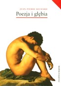 Zobacz : Poezja i g... - Jean-Pierre Richard