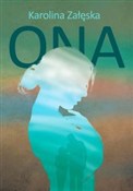 polish book : Ona - Karolina Załęska