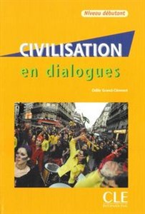 Obrazek Civilisation en dialogues niveau debutant Książka + CD
