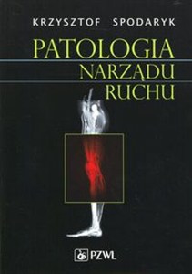 Obrazek Patologia narządu ruchu