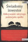 Zobacz : Świadomy i... - Paweł Zaremba-Śmietański