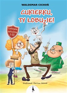 Obrazek Cukierku, ty łobuzie!