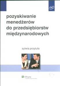 Obrazek Pozyskiwanie menedżerów do przedsiębiorstw międzynarodowych
