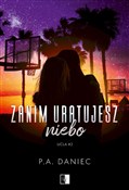 Zanim urat... - P.A. Daniec -  Polish Bookstore 