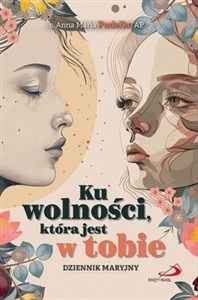 Obrazek Ku wolności, która jest w tobie