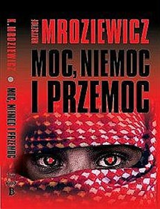 Obrazek Moc, niemoc i przemoc