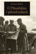 O Piłsudsk... - Konrad Wrzos - Ksiegarnia w UK