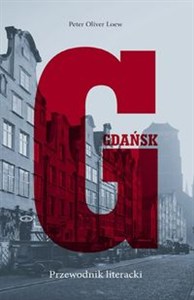 Obrazek Gdańsk Przewodnik literacki