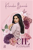 polish book : Odkąd Cię ... - Klaudia Bianek
