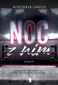 polish book : Noc z nim ... - Wiktoria Lange