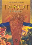 Tarot a mi... - Alla Alicja Chrzanowska - Ksiegarnia w UK