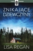 Książka : Znikające ... - Lisa Regan